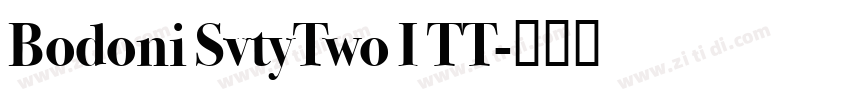 Bodoni SvtyTwo I TT字体转换
